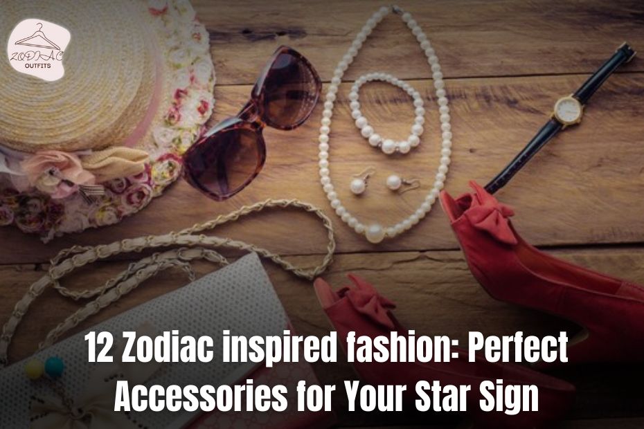 Zodiac inspired fashion