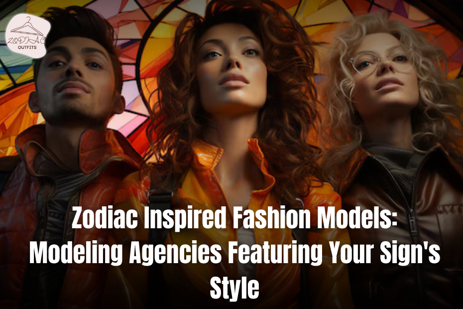 Zodiac Inspired Fashion Models